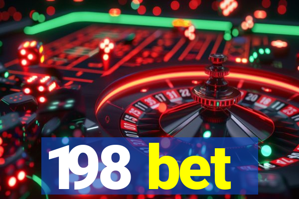 198 bet